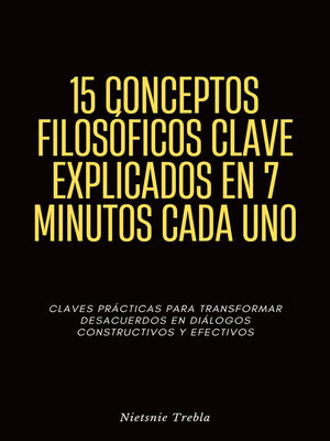 cover image of 15 Conceptos Filosóficos Clave Explicados en 7 Minutos Cada Uno